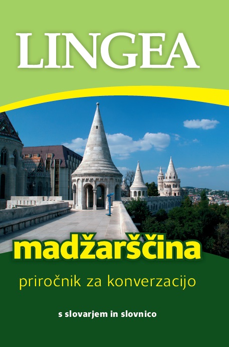 Madžarščina - priročnik za konverzacijo